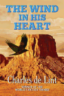 The Wind in His Heart