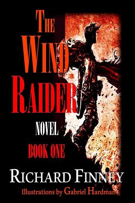 THE WIND RAIDER - Book One - Finney, Richard
