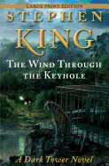 The Wind Through the Keyhole