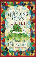 The Winding Ways Quilt