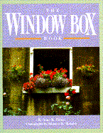 The Window Box Book - Halpin, Anne Moyer, and Skolnick, Solomon M (Photographer)