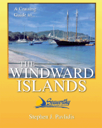 The Windward Islands Cruising Guide