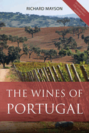 The Wines of Portugal: Second Edition