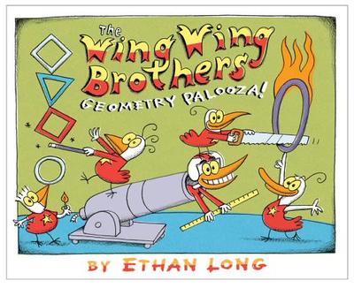 The Wing Wing Brothers Geometry Palooza! - Long, Ethan