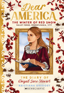 The Winter of Red Snow (Dear America)