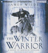 The Winter Warrior: A Novel of Medieval England