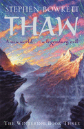 The Wintering: Thaw
