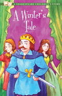 The Winter's Tale: A Shakespeare Children's Story