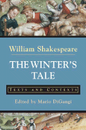 The Winter's Tale: Texts and Contexts