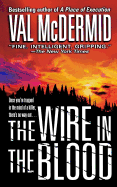 The Wire in the Blood