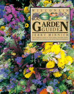 The Wisconsin Garden Guide