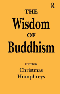 The Wisdom of Buddhism