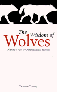 The Wisdom of Wolves