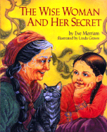 The Wise Woman and Her Secret