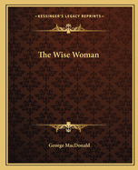 The Wise Woman