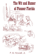 The Wit and Humor of Pioneer Florida