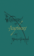 The Witchery of Archery