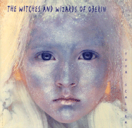 The Witches and Wizards of Oberin