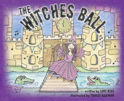 The Witches Ball - Ries, Lori