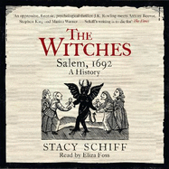 The Witches: Salem, 1692: A History