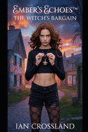 The Witch's Bargain: The Witch's Bargain