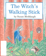 The Witch's Walking Stick