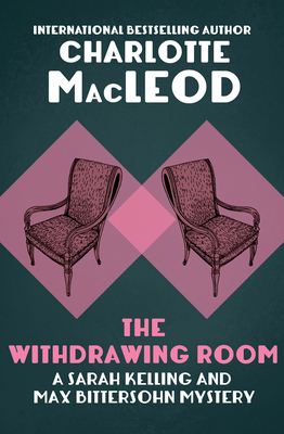 The Withdrawing Room - MacLeod, Charlotte