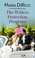 The Witless Protection Program