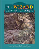 The Wizard Comes to Town - 