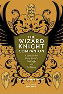 The Wizard Knight Companion