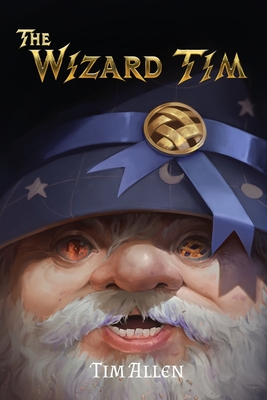 The Wizard Tim - Allen, Tim