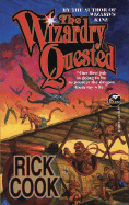 The Wizardry Quested - Cook, Rick, and Cook, Jr.