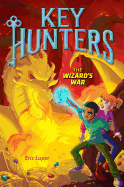 The Wizard's War (Key Hunters #4): Volume 4
