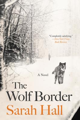 The Wolf Border - Hall, Sarah