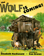 The Wolf Is Coming!