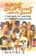 The Wolf Shall Dwell with the Lamb