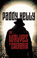 The Wolves Of Calabria