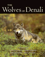 The Wolves of Denali