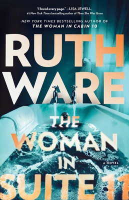 The Woman in Suite 11 - Ware, Ruth