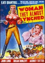 The Woman They Almost Lynched