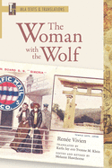 The Woman with the Wolf: An MLA Translation