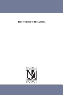 The Women of the Arabs