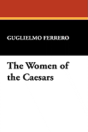The Women of the Caesars