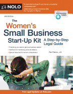 The Women's Small Business Start-Up Kit: A Step-By-Step Legal Guide