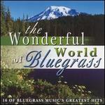 The Wonderful World of Bluegrass