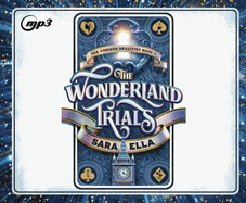 The Wonderland Trials: Volume 1