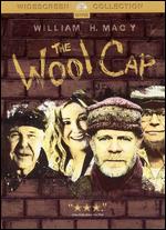 The Wool Cap - Steven Schachter