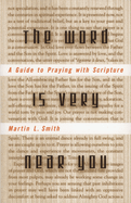 The Word is Very Near You