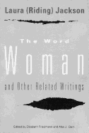 The Word Woman and Other Related Writings