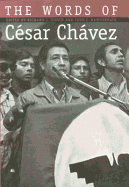 The Words of Cesar Chavez